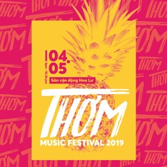 Road to Thơm 2019