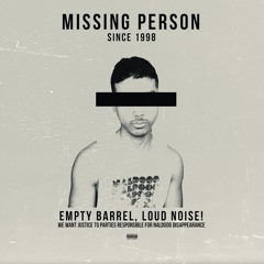 Empty Barrel, Loud Noise!