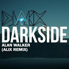 Alan Walker - Darkside (ALIX Remix)(LowQRec4demo)