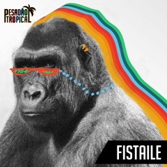 Pesadão Tropical - Fistaile (Original Mix)