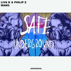 Liva K, Philip Z - Mang (Original Mix)