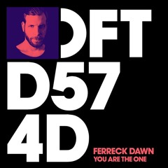Ferreck Dawn - You Are The One