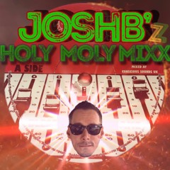 Josh B Z - HoLy MoLy MixX - ReTurn 2 The KlassiX_2019
