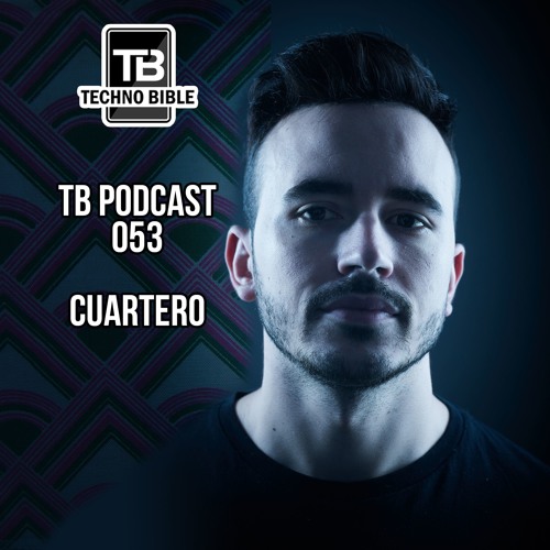TB Podcast 053: Cuartero