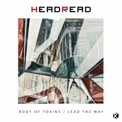 HeadRead - Body Of Toxins