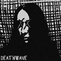 Deathwave (Single)