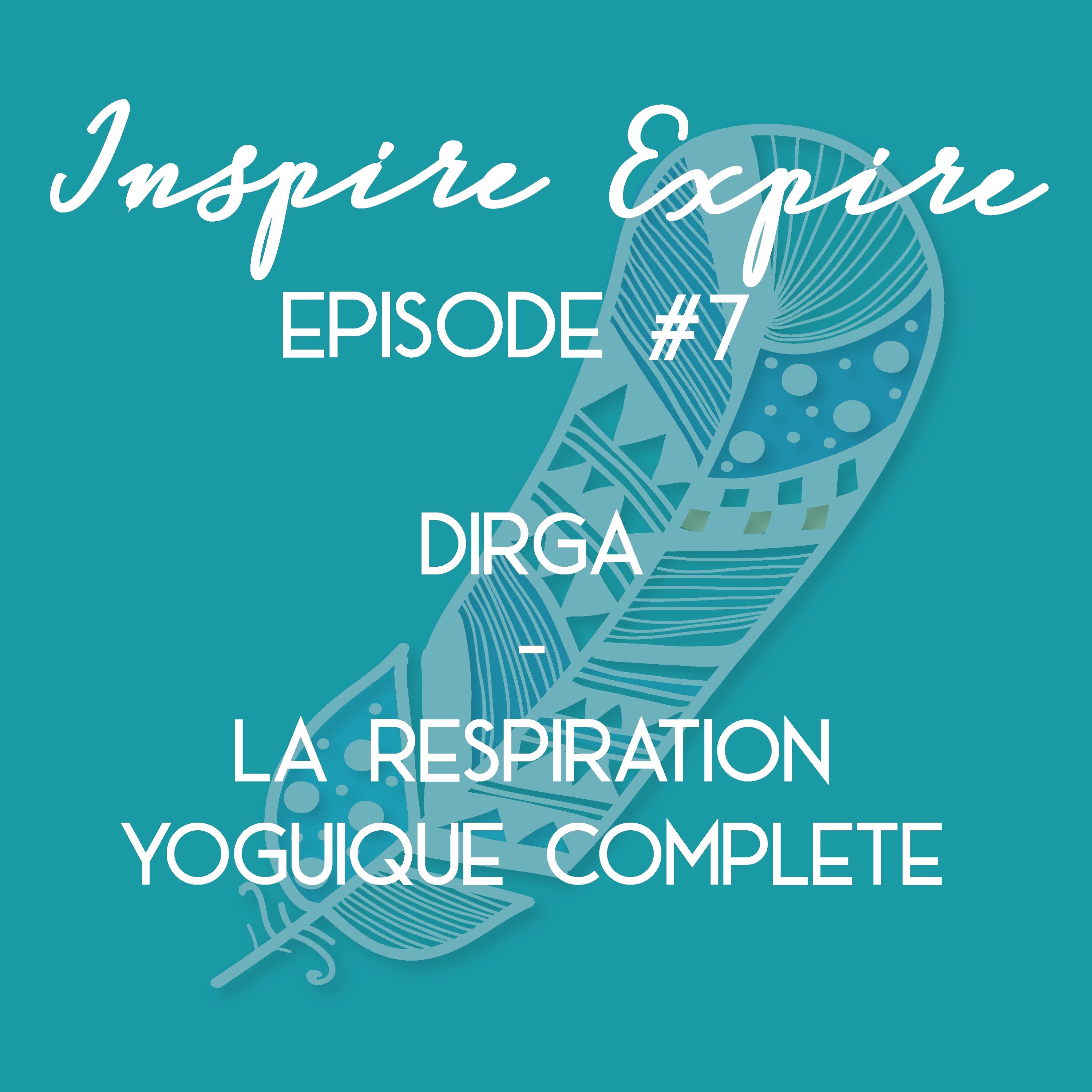 Inspire, Expire