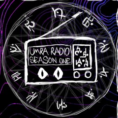 UMRA RADIO EP 04 - SE 01 Mixed by Garbage99