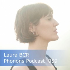 Phonons Podcast 059 Laura BCR