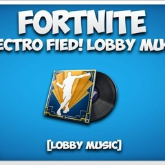 Fortnite Electro Fied Lobby Music (electro Swing)