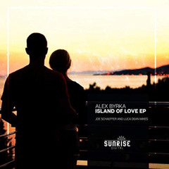 Alex Byrka - Island of love (Joe Schaeffer Remix)