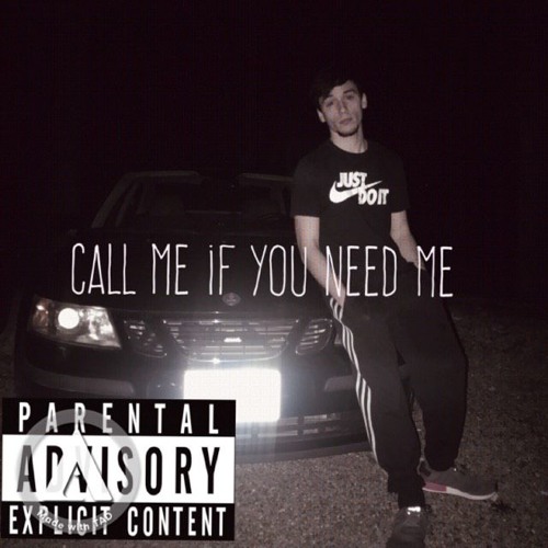 Call Me If You Need Me