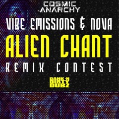 Alien Chant (Cosmic Anarchy Remix)