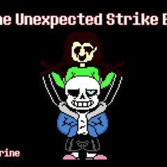 Mashup - Someone Unexpected Strike Back (Megalo Strike Back + MEGALOVANIA)
