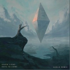 Seven Lions - Days To Come (Ft Fiora)(Avolo Remix)| Bromance Network
