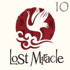 LOST MIRACLE 10