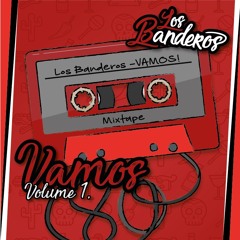 VAMOS! The Mixtape Vol. 1