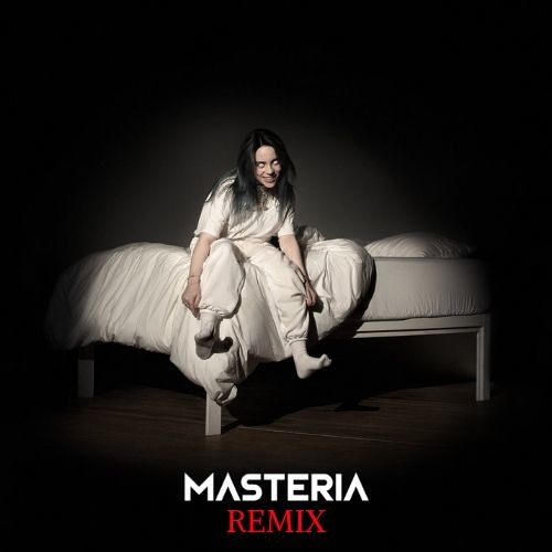 Stream Billie Eilish - bad guy (MASTERIA Remix) [FREE DOWNLOAD] by MASTERIA  | Listen online for free on SoundCloud