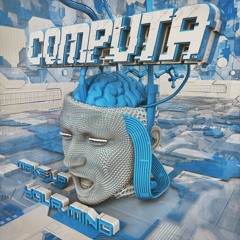 Computa - Make Up Your Mind