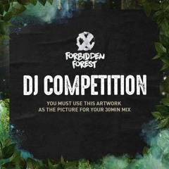 AllDis - Forbidden Forest DJ Competition Mix