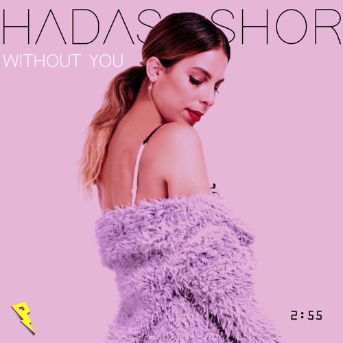 Hadas Shor - Without You