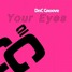 Your Eyes feat Alexia - DnC Groove