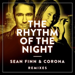 Sean Finn & Corona - The Rhythm Of The Night (Cristian Poow Club Mix)