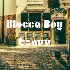 Tsavv- Blocca Boy (Blocca mix)