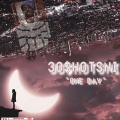 30ShotsNi - OneDay