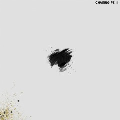 Fvmeless - Chasing Pt. II ft. CABREJA, Eric Heron & Mola-B