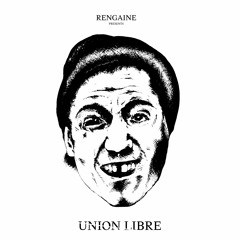 RGN07 - Various Artist - UNION LIBRE