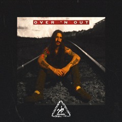 OVER N' OUT (PROD. DED STARK)