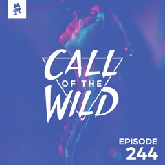 244 - Monstercat: Call of the Wild