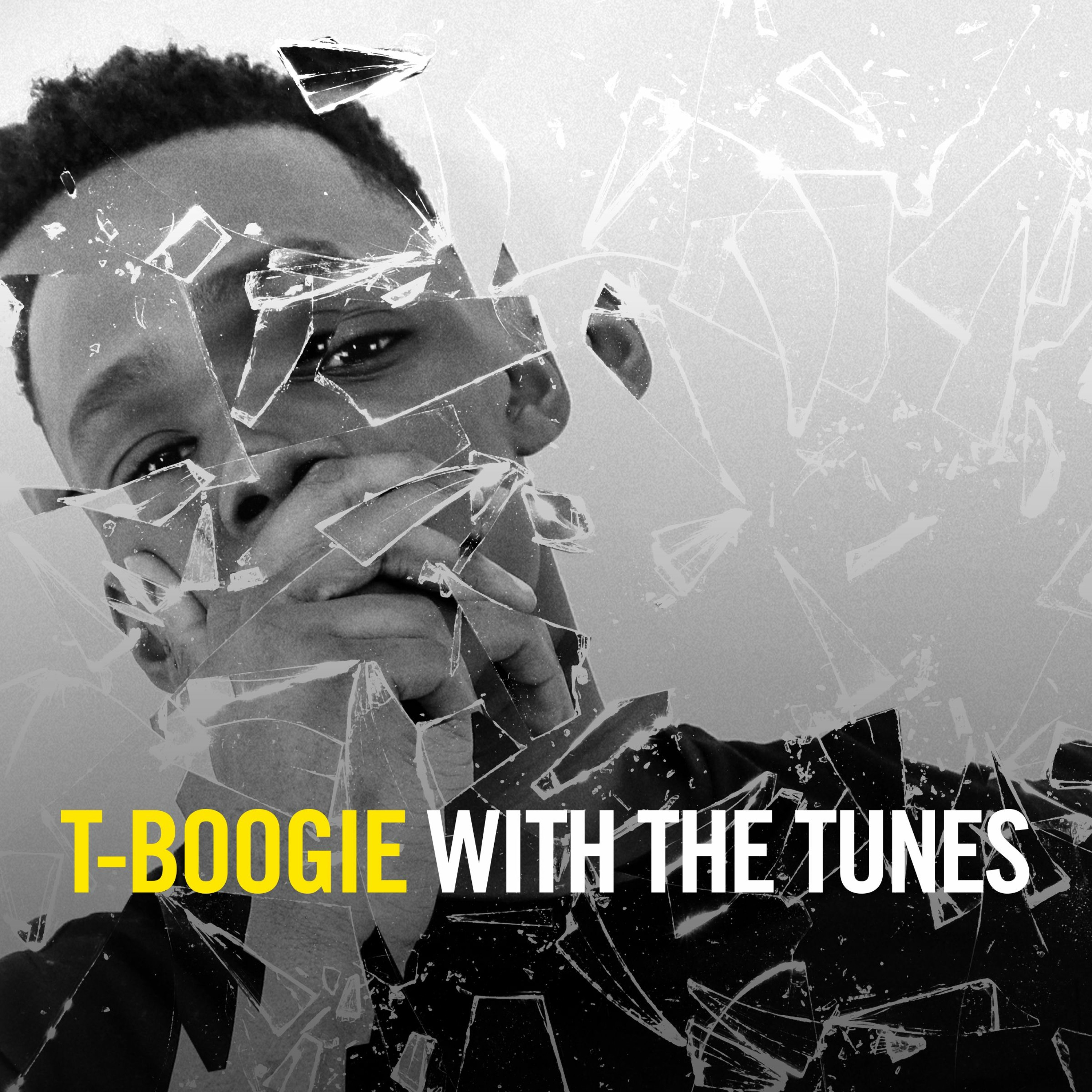 T-Boogie With Tunes Vol.10 Featuring @Keakie (Tracklist below)