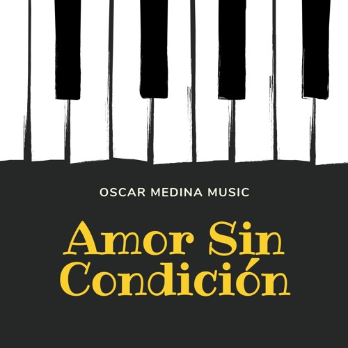 Stream Amor Sin Condición - Instrumental by Oscar Medina Music | Listen  online for free on SoundCloud