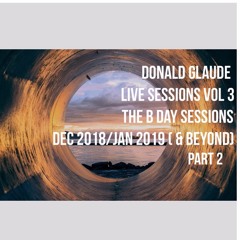 LIVE SESSIONS VOL 3 PART 2 THE B DAY SESSIONS