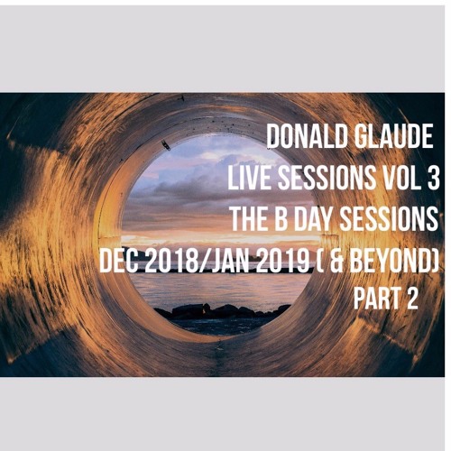 LIVE SESSIONS VOL 3 PART 2 THE B DAY SESSIONS
