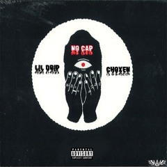 Lil Drip - No Cap (feat. CHOXEN)