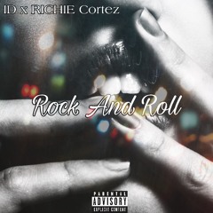 Rock N’ Roll (feat. Richie Cortez)