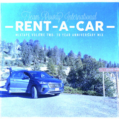 Rent A Car Mixtape: Vol.2