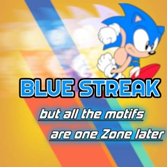 BLUE STREAK by Swunks but all the motifs are one Zone later