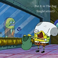 Put It In The Bag