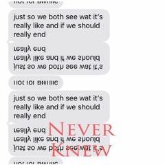 Never Knew Ft. Varn (Prod. FRANCORICH)