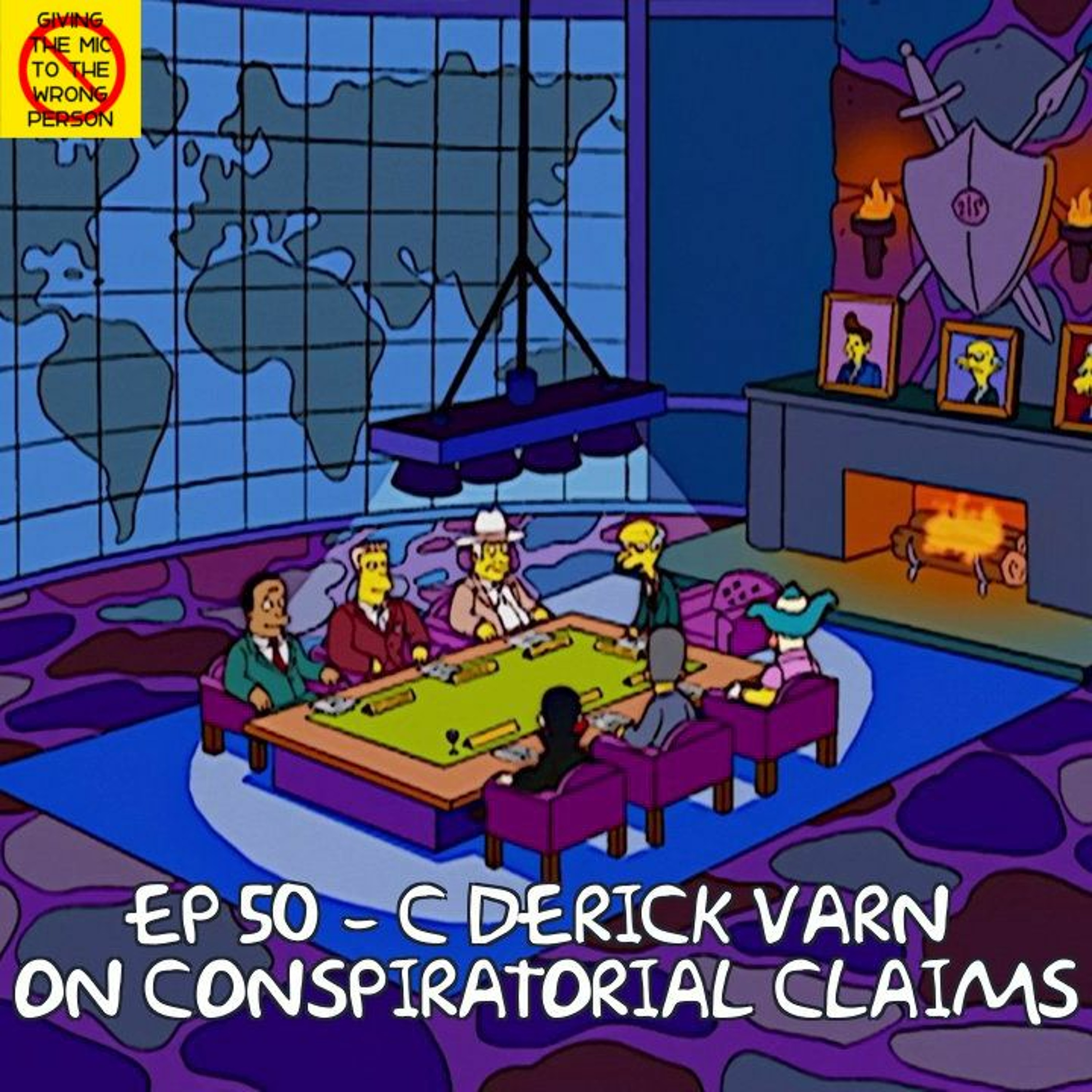 Ep 50 - 5 Rules to Conspiracies with C Derick Varn - Part 1