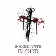 Bought With Blood (feat. Tucker Jennings)