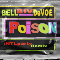 Poison (INTLparty Remix)