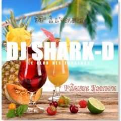 DJ Shark-D - 55° à l'ombre [Pâques Edition]_sideA