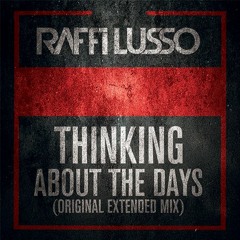 Thinking About the Days (Radio Mix)
