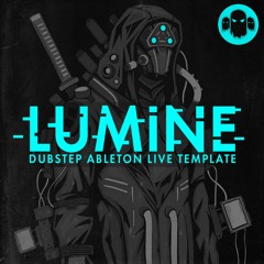 LUMINE // Dubstep  Ableton Live Template
