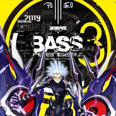 「BASS AVENGERS 003」 Crossfade